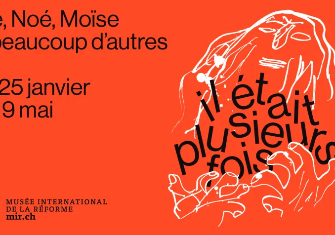 IL ÉTAIT PLUSIEURS FOIS - Ève, Noé, Moïse et beaucoup d'autres